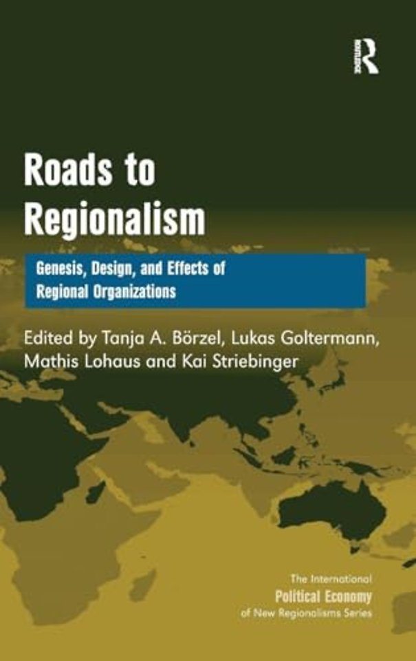 Roads to Regionalism