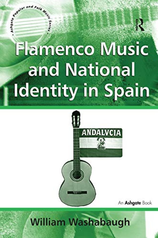 Flamenco Music and National Identity in Spain