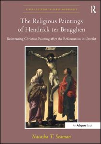 Religious Paintings of Hendrick ter Brugghen