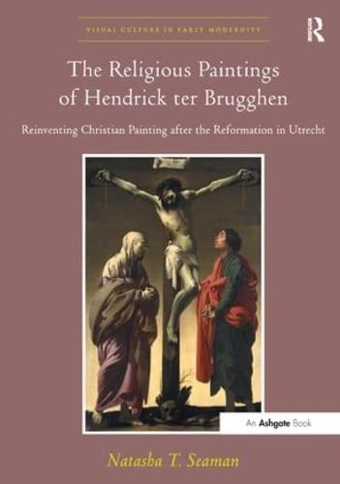 Religious Paintings of Hendrick ter Brugghen