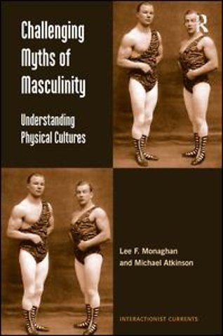 Challenging Myths of Masculinity