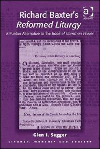 Richard Baxter's Reformed Liturgy