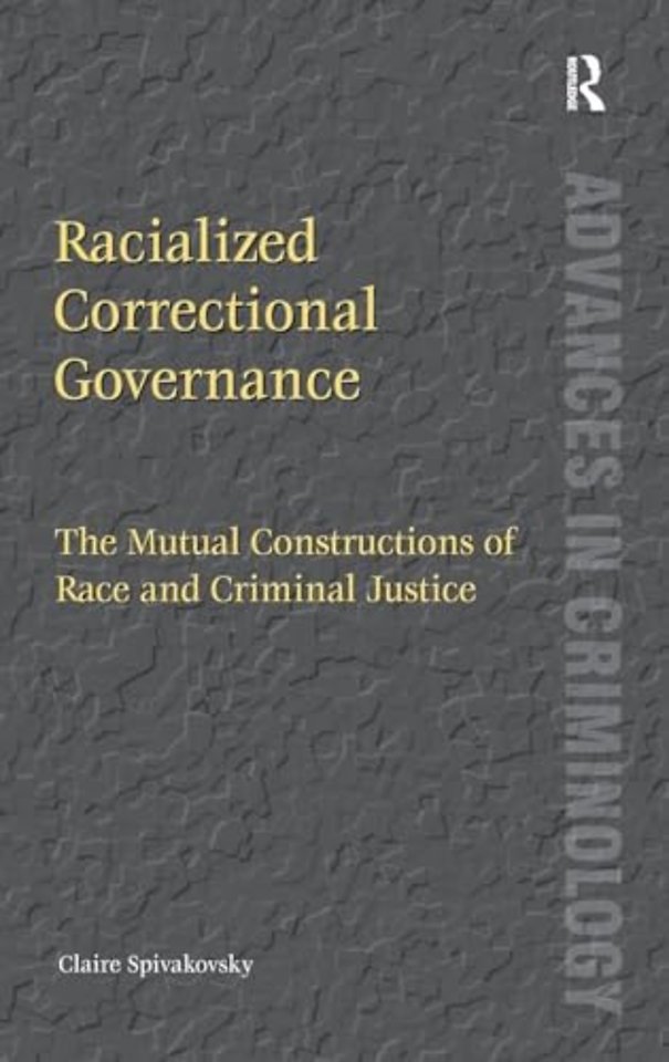Racialized Correctional Governance