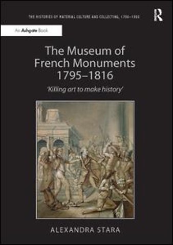 Histories of Material Culture and Collecting, 1700-1950