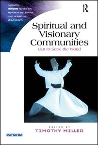 Spiritual and Visionary Communities