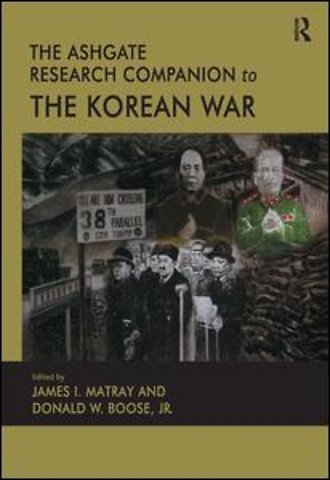 Ashgate Research Companion to the Korean War