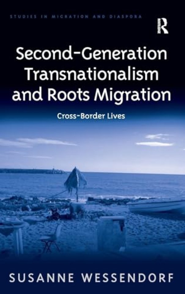 Second-Generation Transnationalism and Roots Migration