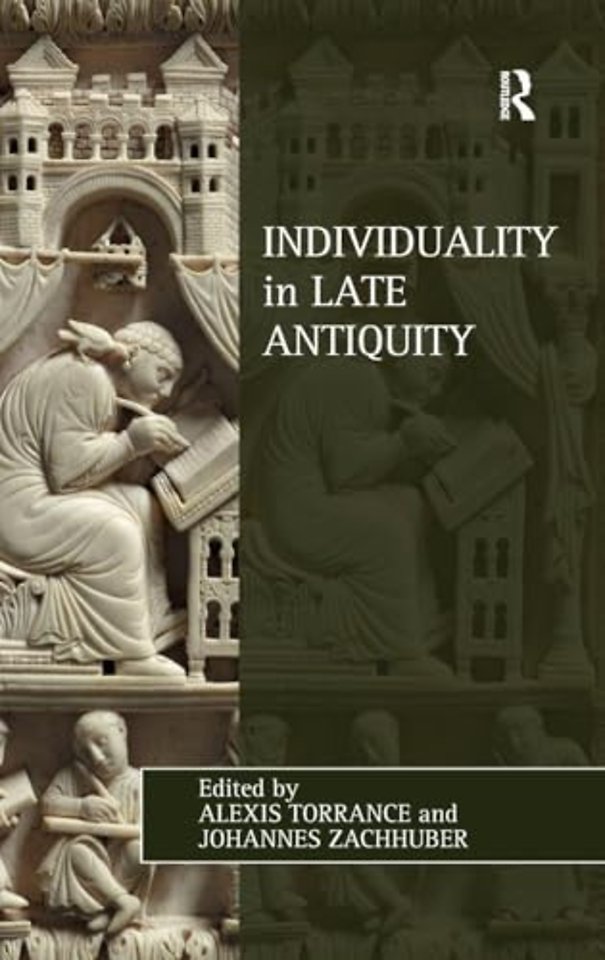 Individuality in Late Antiquity
