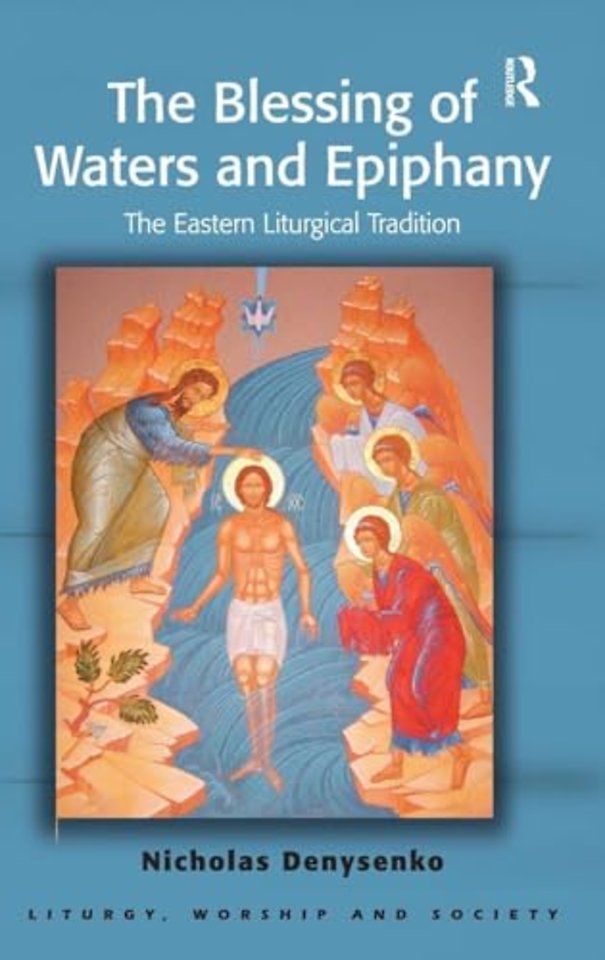 Blessing of Waters and Epiphany