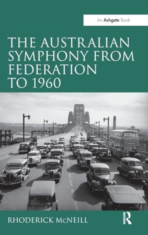 Australian Symphony from Federation to 1960