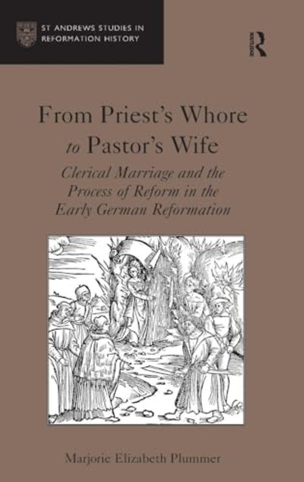 From Priest's Whore to Pastor's Wife
