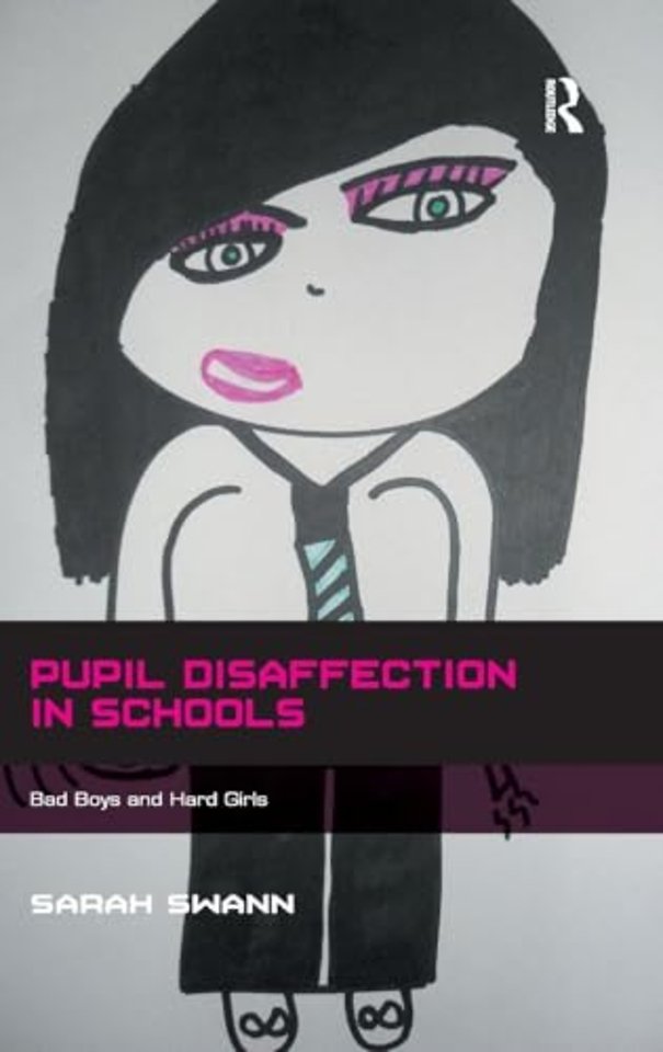 Pupil Disaffection in Schools