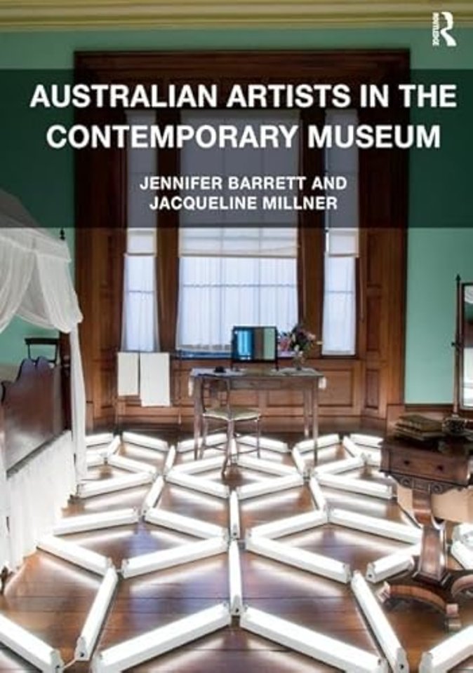 Australian Artists in the Contemporary Museum