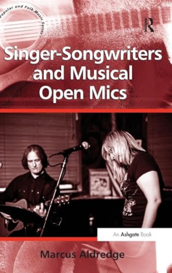 Singer-Songwriters and Musical Open Mics