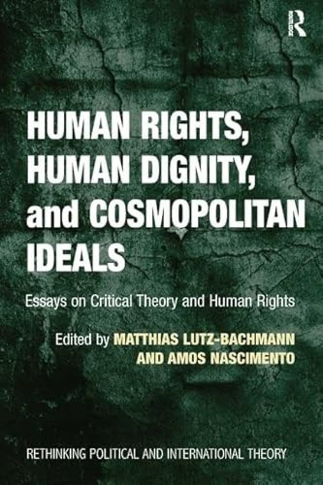 Human Rights, Human Dignity, and Cosmopolitan Ideals