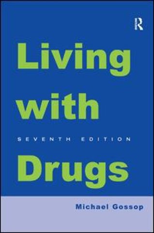 Living With Drugs