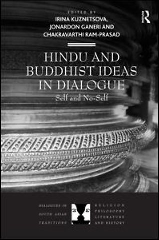 Hindu and Buddhist Ideas in Dialogue