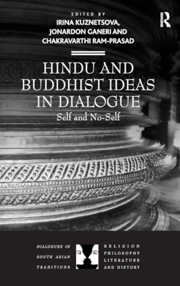 Hindu and Buddhist Ideas in Dialogue