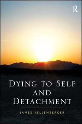 Dying to Self and Detachment