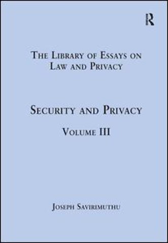 Library of Essays on Law and Privacy