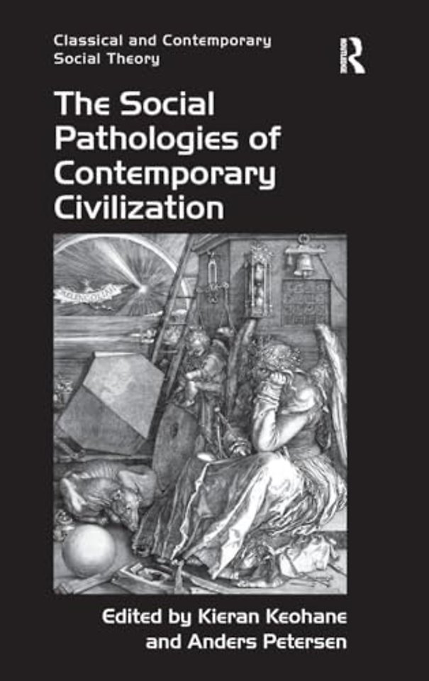 Social Pathologies of Contemporary Civilization