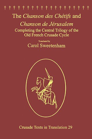 Chanson des Chétifs and Chanson de Jérusalem
