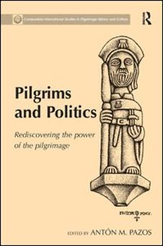 Pilgrims and Politics