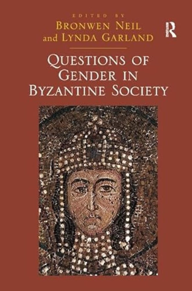 Questions of Gender in Byzantine Society
