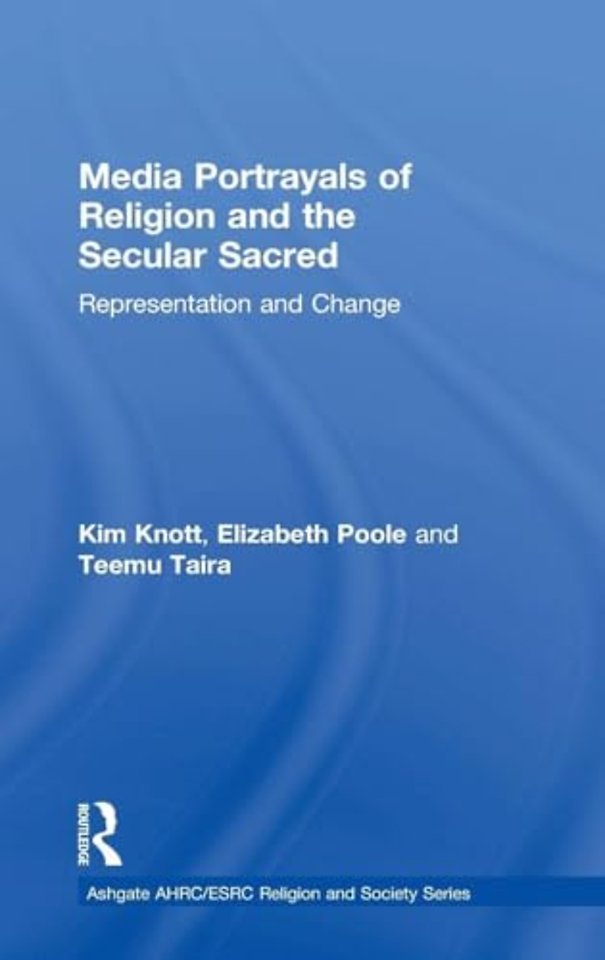 Media Portrayals of Religion and the Secular Sacred