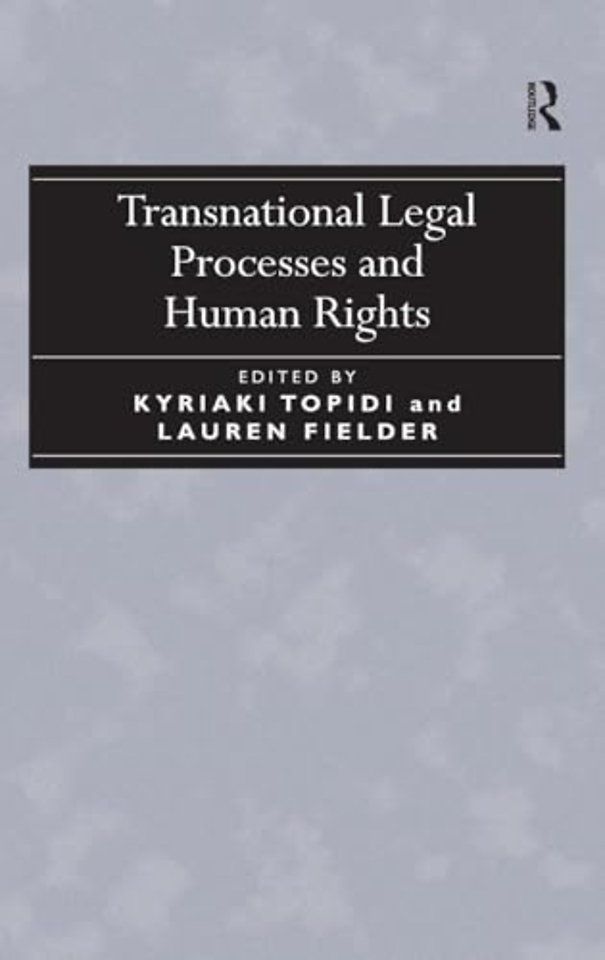 Transnational Legal Processes and Human Rights