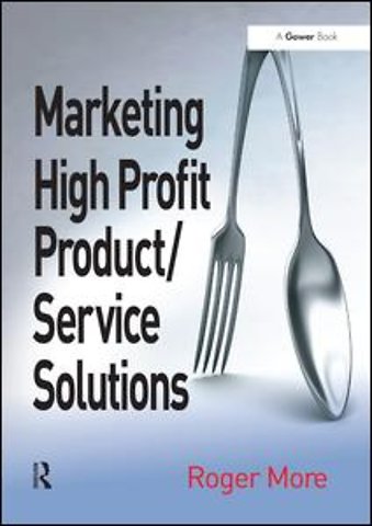 Marketing High Profit Product/Service Solutions