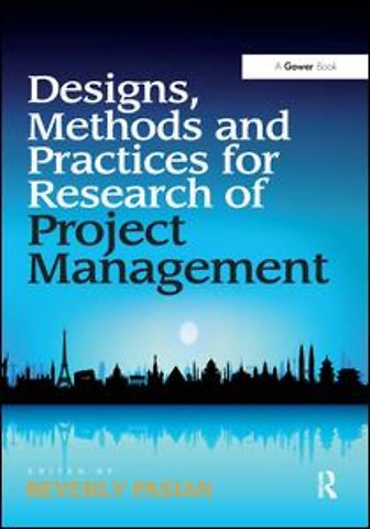 Design Methods and Practices for Research of Project Management