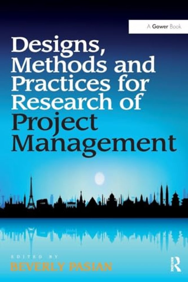 Design Methods and Practices for Research of Project Management