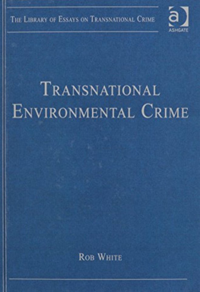 The Library of Essays on Transnational Crime: 5-Volume Set