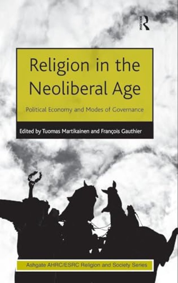 Religion in the Neoliberal Age
