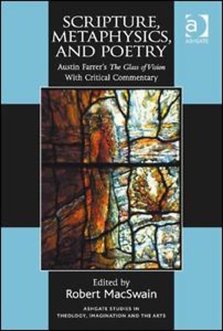 Scripture, Metaphysics, and Poetry