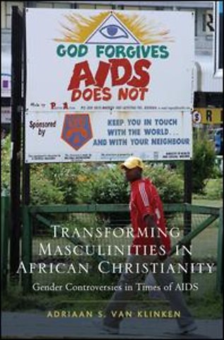 Transforming Masculinities in African Christianity