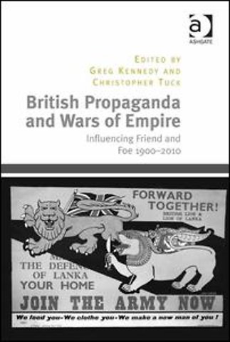 British Propaganda and Wars of Empire