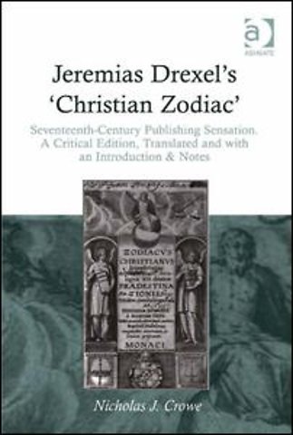 Jeremias Drexel's 'Christian Zodiac'