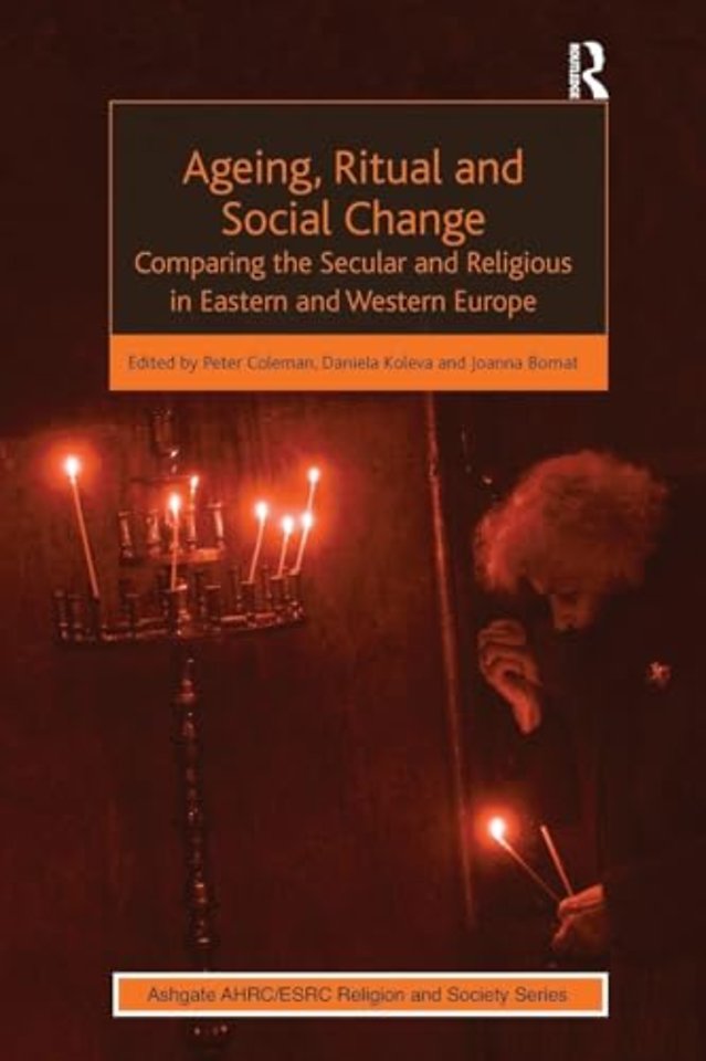 Ageing, Ritual and Social Change