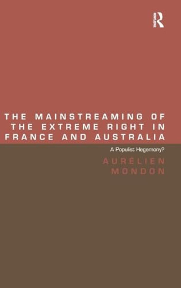 Mainstreaming of the Extreme Right in France and Australia