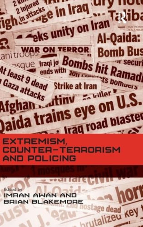 Extremism, Counter-terrorism and Policing