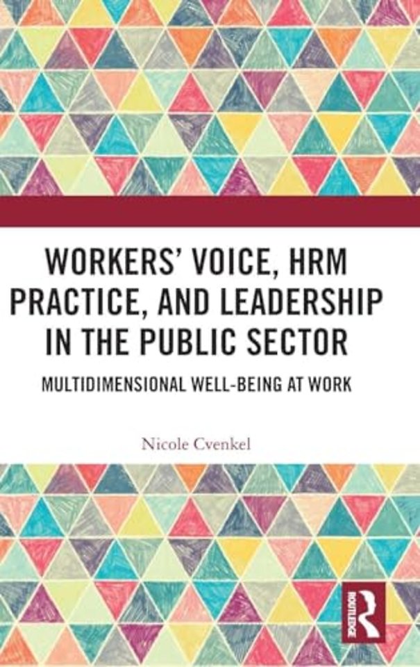 Workers' Voice, HRM Practice, and Leadership in the Public Sector
