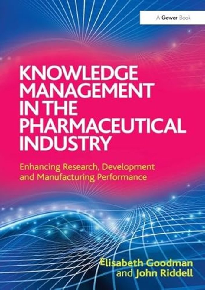 Knowledge Management in the Pharmaceutical Industry