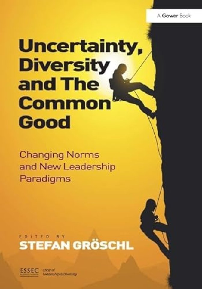 Uncertainty, Diversity and The Common Good