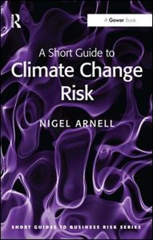 Short Guide to Climate Change Risk