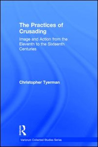 Practices of Crusading