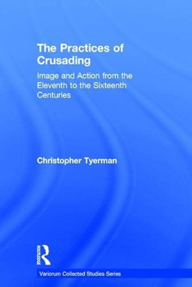 Practices of Crusading