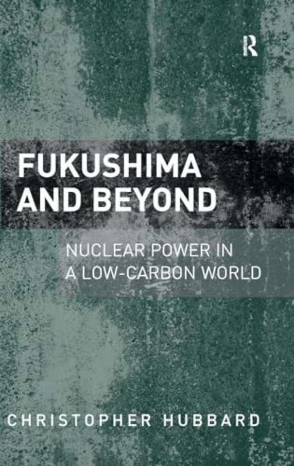 Fukushima and Beyond