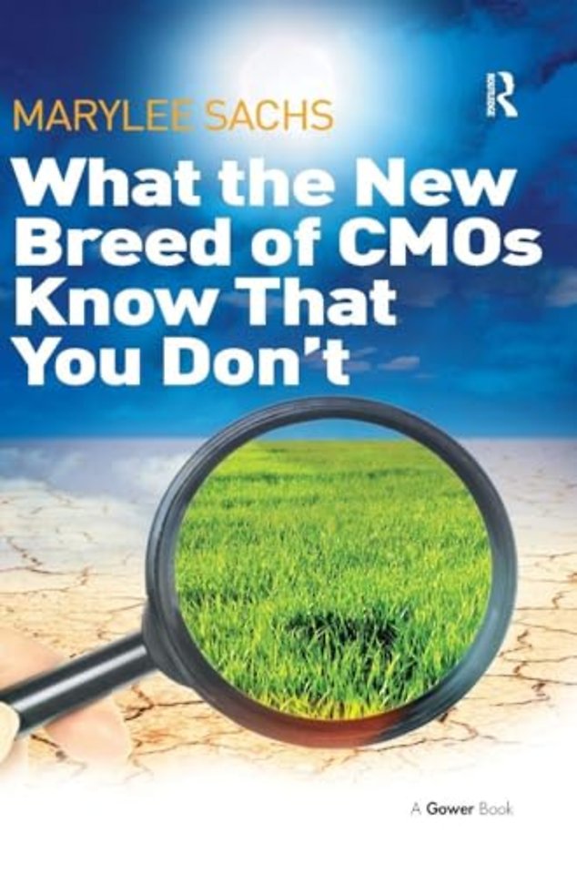 What the New Breed of CMOs Know That You Don't